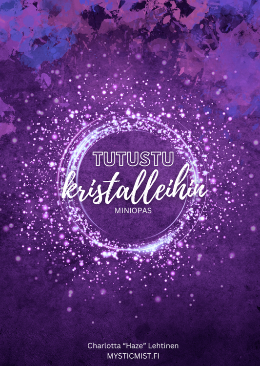 Tutustu kristalleihin -miniopas PDF